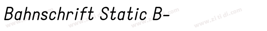 Bahnschrift Static B字体转换